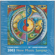 Load image into Gallery viewer, Various : Concord Records 30th Anniversary 2003 New Music Sampler (CD, Album, Comp, Promo, Smplr)