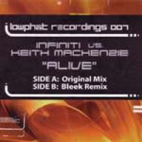 Infiniti* vs. Keith Mackenzie : Alive (12