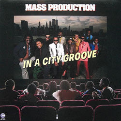 Mass Production : In A City Groove (LP, Album)