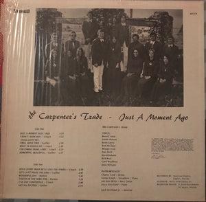 The Carpenter's Trade : Just A Moment Ago (LP)