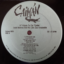 Load image into Gallery viewer, Louie Ramirez And His Latin Jazz Ensemble : A Tribute To Cal Tjader  (LP, Album)