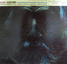 Load image into Gallery viewer, Sir William Walton, Ernest Bloch - Gregor Piatigorsky, Boston Symphony Orchestra, Charles Munch : Schelomo / Concerto For Violincello And Orchestra (LP)