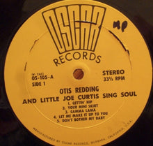 Load image into Gallery viewer, Otis Redding &amp; Little Joe Curtis : Sing Soul (LP, Comp)