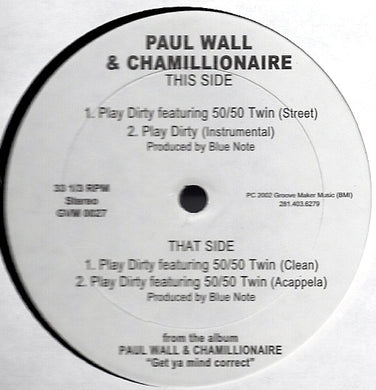 Paul Wall & Chamillionaire : Play Dirty (12
