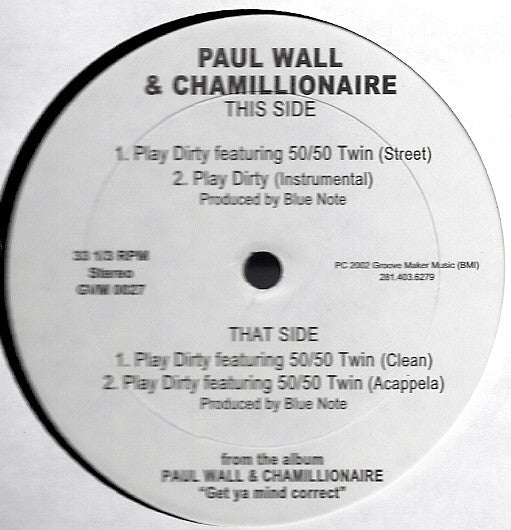 Paul Wall & Chamillionaire : Play Dirty (12