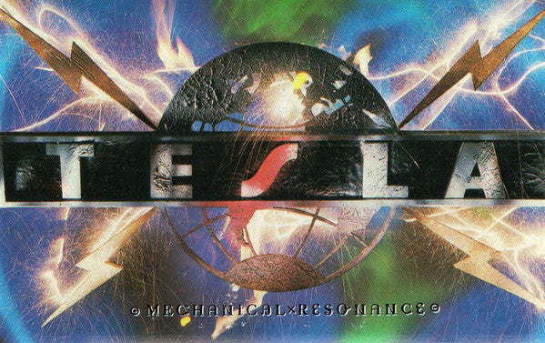 Tesla : Mechanical Resonance (Cass, Album, SR)
