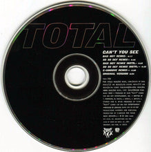 Load image into Gallery viewer, Total : Can&#39;t You See (The Remixes) (CD, Maxi)