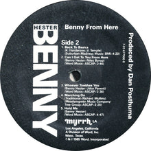 Load image into Gallery viewer, Benny Hester : Benny From Here (LP)