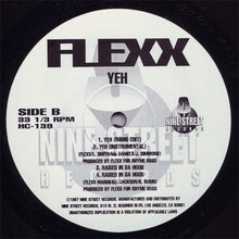 Load image into Gallery viewer, Flexx (4) : Try To Make Her Mine / Yeh / Raised In Da Hood (12&quot;)