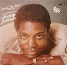 Load image into Gallery viewer, James Cleveland* Presents Henry Jackson (3) : A Portrait Of Henry Jackson (2xLP, Album)