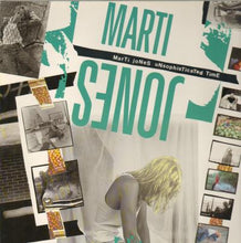 Load image into Gallery viewer, Marti Jones : Unsophisticated Time (LP, Album)