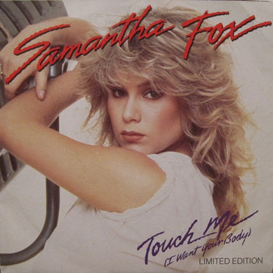 Samantha Fox : Touch Me (I Want Your Body) (7