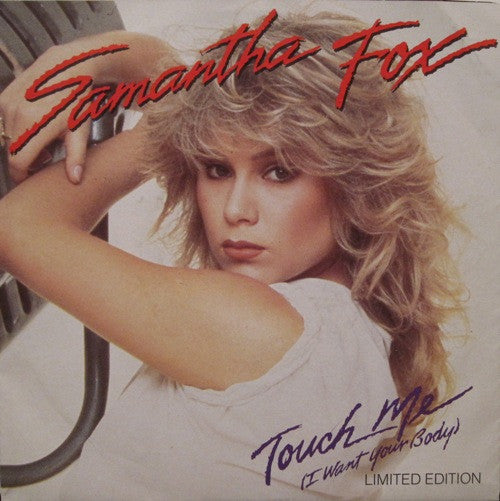 Samantha Fox : Touch Me (I Want Your Body) (7