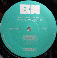 Load image into Gallery viewer, Steve Kuhn Quartet : Last Year´s Waltz (LP, Album)