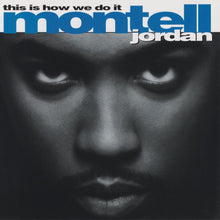 Load image into Gallery viewer, Montell Jordan : This Is How We Do It (CD, Album, Pit)