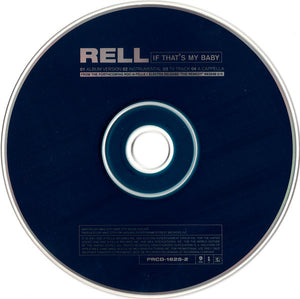 Rell : If That's My Baby (CD, Single, Promo)