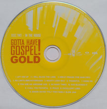 Load image into Gallery viewer, Various : Gotta Have Gospel! Gold (CD, Comp, Enh + CD, Comp)