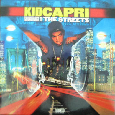 Kid Capri : Soundtrack To The Streets (2xLP, Album)
