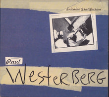 Load image into Gallery viewer, Paul Westerberg : Suicaine Gratifaction (CD, Album, Dig)