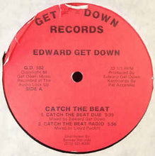 Load image into Gallery viewer, Edward Get Down* : Catch The Beat (12&quot;)