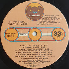 Load image into Gallery viewer, Pam Windo And The Shades (10) : It (LP, Album, Cap)