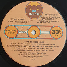 Load image into Gallery viewer, Pam Windo And The Shades (10) : It (LP, Album, Cap)