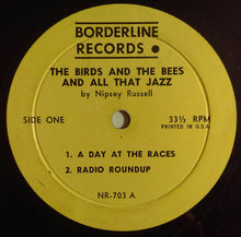 Load image into Gallery viewer, Nipsey Russell : The Birds And The Bees And All That Jazz (LP)