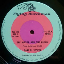 Load image into Gallery viewer, Carl B. Stokes, Oliver Nelson : The Mayor And The People – A Black Suite For String Quartet And Jazz Orchestra (LP)