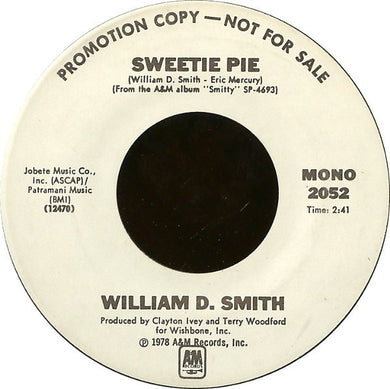 William D. Smith* : Sweetie Pie (7