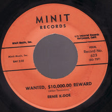 Load image into Gallery viewer, Ernie K-Doe : Mother-In-Law / Wanted, $10,000.00 Reward (7&quot;, Single)