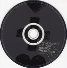Load image into Gallery viewer, Inhale Exhale : The Lost The Sick The Sacred (CD, Album)