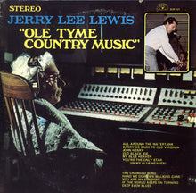 Load image into Gallery viewer, Jerry Lee Lewis : Ole Tyme Country Music (LP, Album)