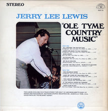 Load image into Gallery viewer, Jerry Lee Lewis : Ole Tyme Country Music (LP, Album)