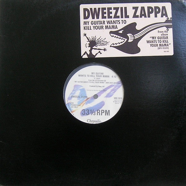 Dweezil Zappa : My Guitar Wants To Kill Your Mama (12