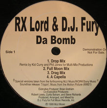 Load image into Gallery viewer, RX Lord &amp; DJ Fury (2) : Da Bomb (12&quot;, Single, Promo)