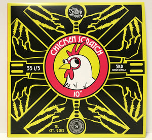 Texas Scratch League : Chicken Scratch 3rd Edition Repress (10", RE, RP, Yel)