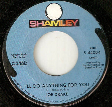 Joe Drake (2) : I'll Do Anything For You (7
