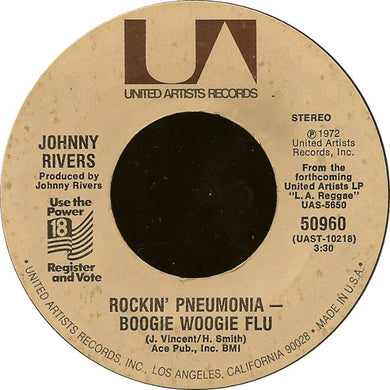 Johnny Rivers : Rockin' Pneumonia - Boogie Woogie Flu (7