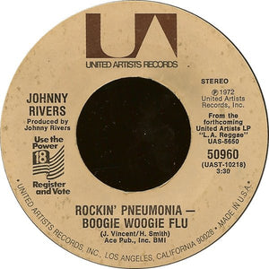 Johnny Rivers : Rockin' Pneumonia - Boogie Woogie Flu (7")