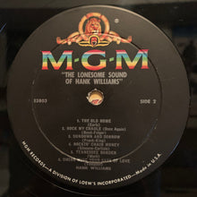 Load image into Gallery viewer, Hank Williams : The Lonesome Sound Of Hank Williams (LP, Album, Mono)
