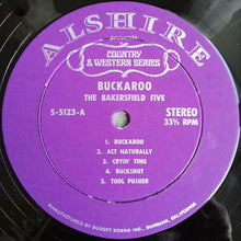Load image into Gallery viewer, The Bakersfield Five : Buckaroo (LP, Album)