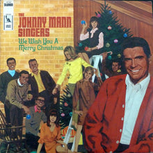 Load image into Gallery viewer, The Johnny Mann Singers : We Wish You A Merry Christmas (LP, Album)