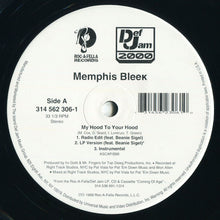 Load image into Gallery viewer, Memphis Bleek : My Hood To Your Hood (12&quot;)