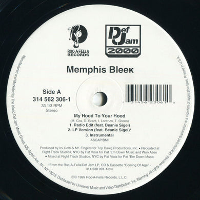 Memphis Bleek : My Hood To Your Hood (12