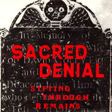 Load image into Gallery viewer, Sacred Denial : Sifting Through Remains (LP, Album)