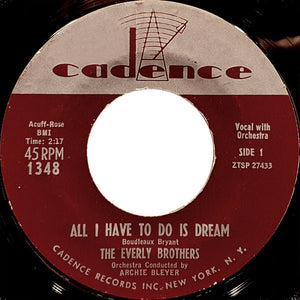 Everly Brothers : All I Have To Do Is Dream / Claudette (7", Single, Mono, Styrene, Bri)