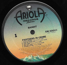 Load image into Gallery viewer, Bandit (15) : Partners In Crime (LP, Album)