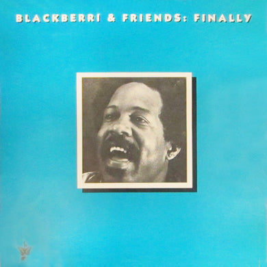 Blackberri & Friends : Finally (LP)