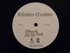 Nutta Butta : Freak Out (Remix) (12", Promo)