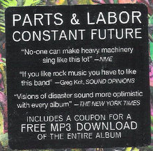 Load image into Gallery viewer, Parts &amp; Labor : Constant Future (LP, Album)